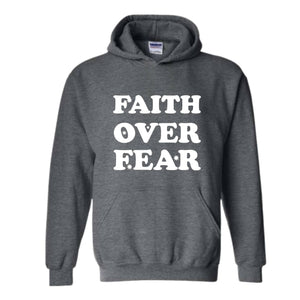 Faith Over Fear Religious Sweatshirt, Christian Sweatshirt, Jesus Sweatshirt, Faith Sweatshirt, Faith Over Fear, Religious Gift