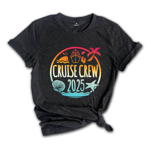 Cruise Crew 2025 Shirt, Birthday Cruise Shirt, Cruise Shirt, Birthday Trip Shirt, Cruise Vacation Shirt, 2025 Family Vacation Shirt