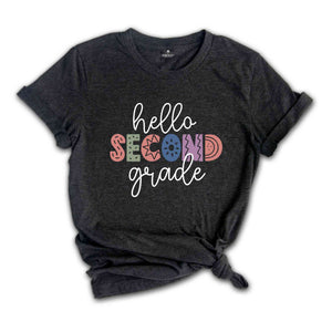 Hello Second Grade Shirt, Back To School Shirt, First Day Of School Shirt, Hello School Shirt, Grade Shirt, Teacher Shirt, School Shirt