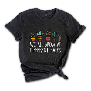 We All Grow at Different Rates Shirt, Autism Awareness Shirt, Autism Mom T-shirt, Autism Awareness, Autism Teacher Shirt, Autism Month