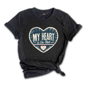 My Heart Is On That Field Shirt, Baseball Lover Shirt, Baseball Love Tees, Vintage Baseball Shirt, Funny Baseball Shirt, Baseball Coach Shir