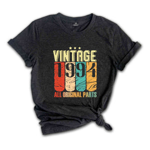 Vintage 1994 Shirt, Original Parts Shirt, 30th Birthday Shirt, 30th Birthday Men, 30th Birthday Women, Retro Shirt, Vintage Birthday Shirt