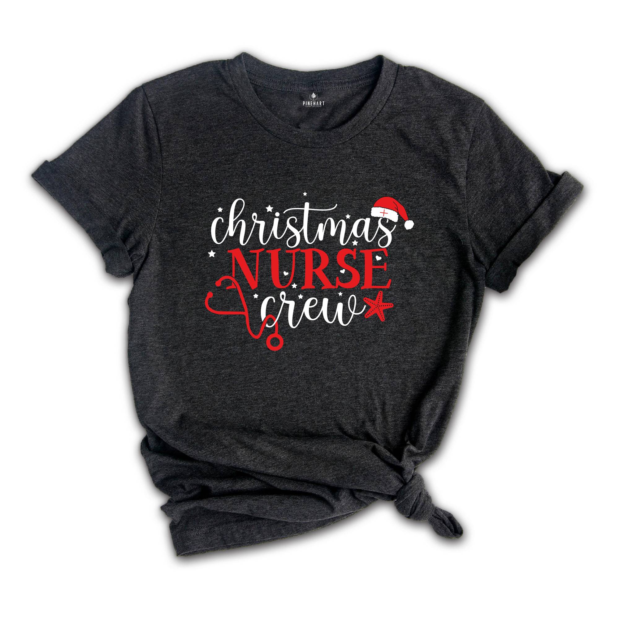 Nurse Crew Christmas Shirt, Christmas Nursing Shirt, Nurse Christmas Shirt, Nursing Shirt, Nurse Shirt, Funny Nursing Shirt