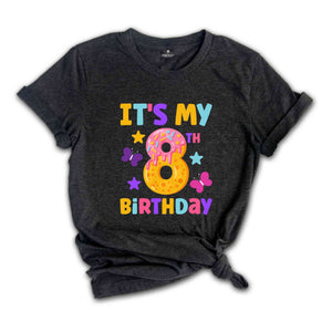 It's My 8th Birthday Toddler Shirt, Kids Birthday Shirt, Birthday Girl Shirt, Eight Year Old Shirt, Cute Birthday Shirt, Birthday Party Tee