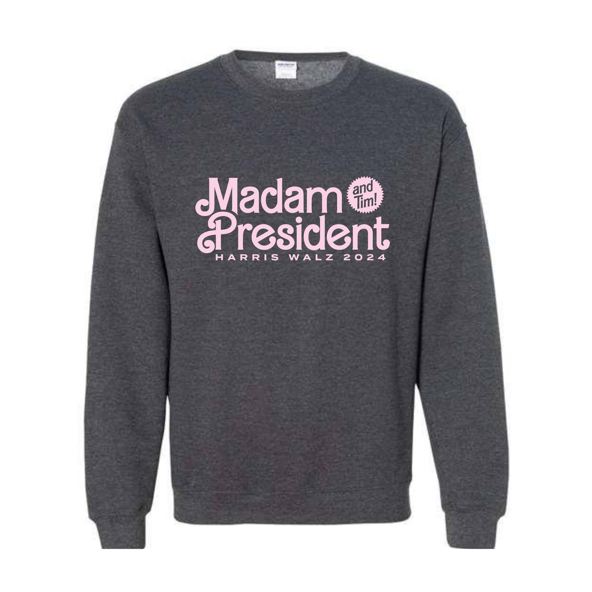 Madam President And Tim Sweatshirt, Kamala Harris Sweat, Harris Walz 2024 Sweater, Kamala For President Sweatshirt