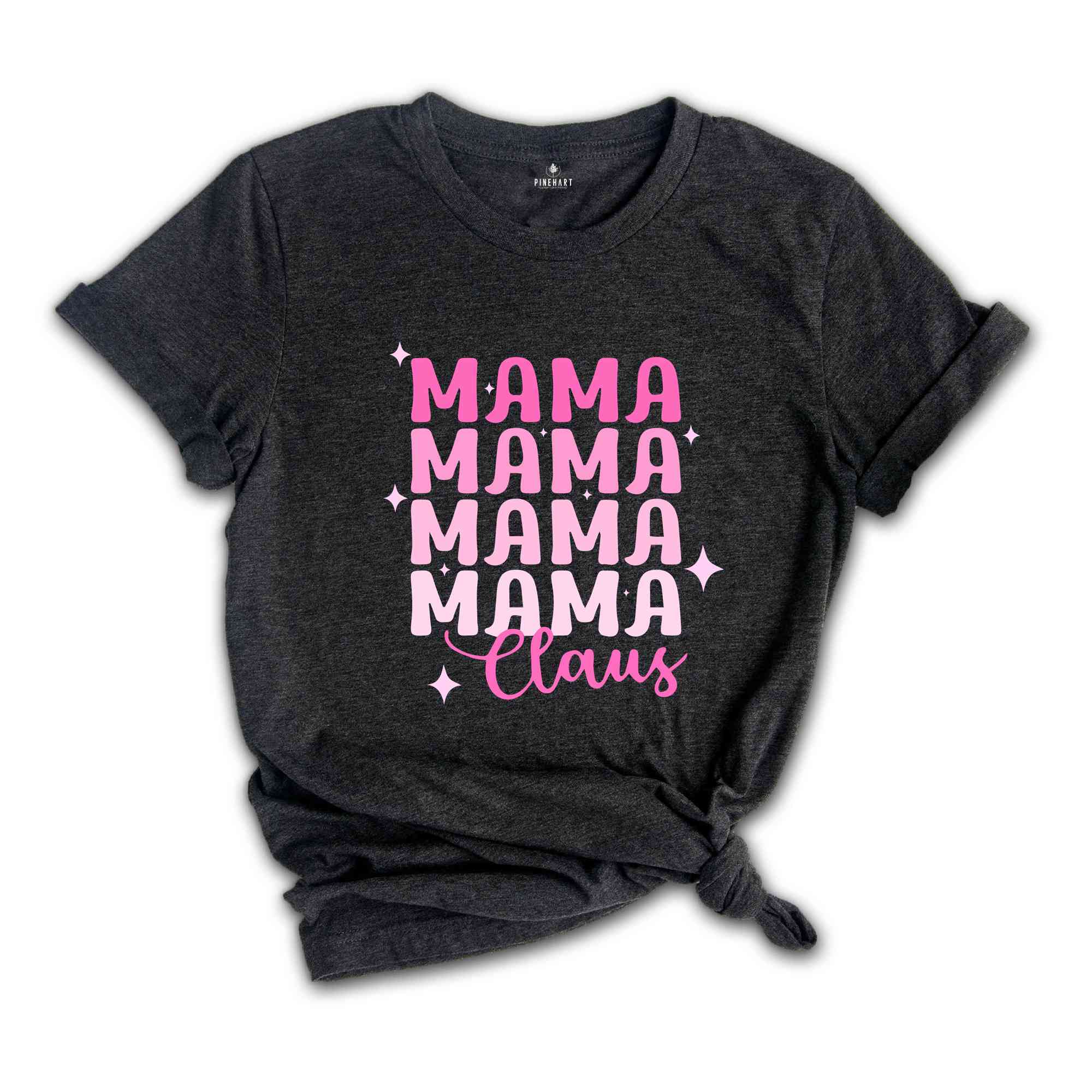 Mama Claus Shirt, Retro Christmas Shirt, Christmas Shirt, Christmas Gift, Mom Shirt, Pink Christmas, Pink Mama Shirt