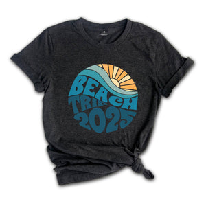 Beach Trip 2025 T-shirt, Summer Shirt, Vacation Gift, Beach Tee, Holiday T-shirt, Summer Vacation Shirt, Trendy Beach Shirt, 2025 Summer Tee