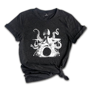 Octopus Drummer Shirt, Drummer Shirt, Drum Player Shirt, Octopus Shirt, Drums Shirt, Funny Octopus Gift, Music Lover Shirt, Funny Drummer