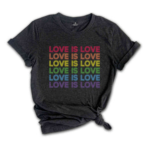 Love Is Love Shirt, Pride Shirt, Kindness Shirt, LGBTQ Support Shirt, Gay Pride Shirt, Lesbian Pride Shirt, Rainbow Shirt, Equality Shirt