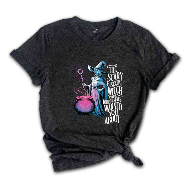 The Scary bisexual witch your parents warned you Shirt, bisexual shirt, Sarcastic Bi Shirt, bi pride shirts