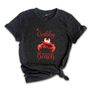 If Crabby Please Return To The Beach Shirt, Funny Beach Shirt, Funny family Vacation Shirt, Beach Trip Shirt Gift