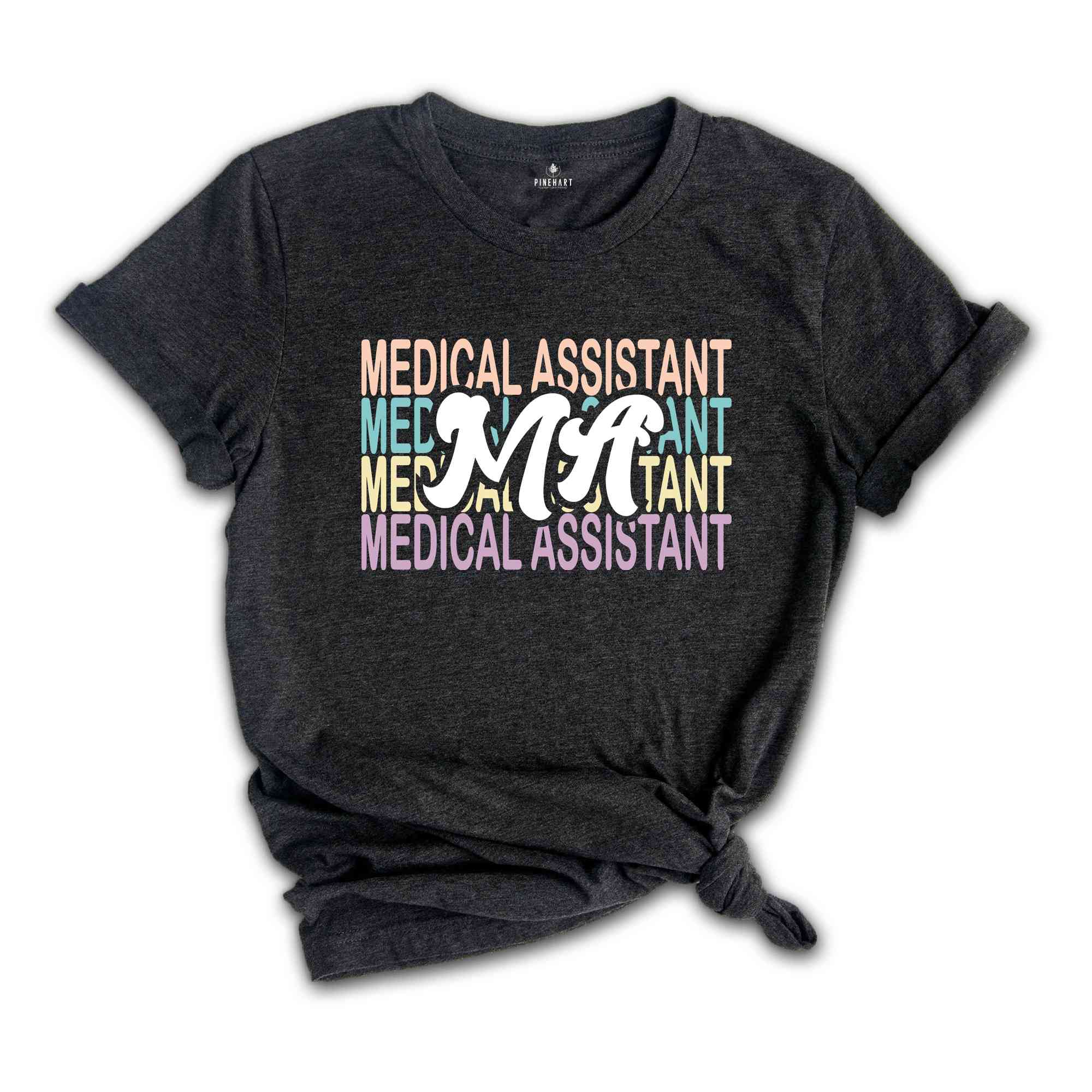 Medical Assistant Shirt, Medical School Gift, Certified Med Shirt, Medical Worker Shirt, Med School Shirt, Future Medical Shirt