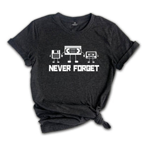 Retro Never Forget Shirt, Magnetic Media Silhouette, Floppy Disk Shirt, Handmade T-Shirt, Men's Novelty Tee, Funny Shirt Men