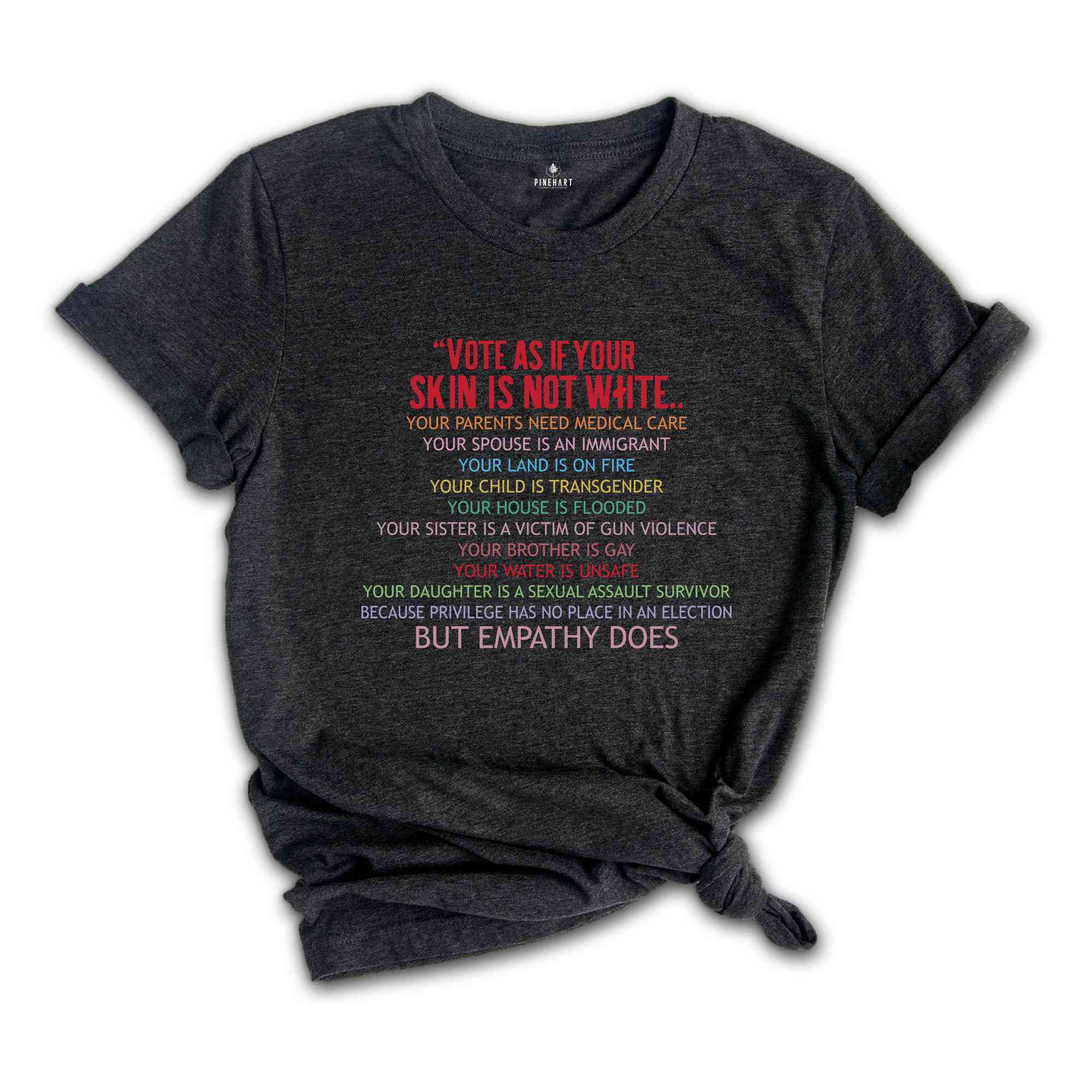 Vote As If Shirt, LGBTQ Shirt, LGBTQ Rights Shirt, Human Rights Shirt, Pride Shirt, Proud Shirt, Pride Month