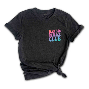 Harris Walz Club Shirt, Voting Prevents Unwanted Presidencies Shirt, Harris Walz 2024 Election Shirt, Kamala Shirt, Democrat Shirt