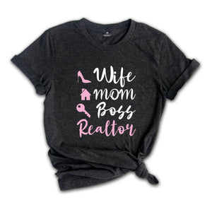 Wife Mom Boss Realtor T-shirt, Real Estate Shirt, Gift For Realtor, Gift For Mom, Realtor Definition Shirt