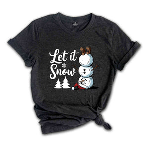 Let it Snow Shirt, Christmas Snowman Shirt, Christmas Shirt, Winter Shirts, Snowman Shirt, Funny Snowman Shirt, Jesus Shirt