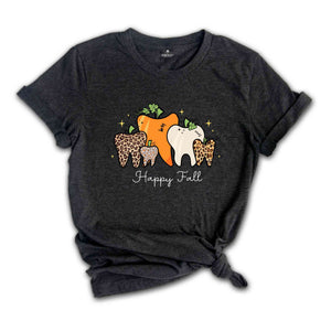 Happy Fall Dentist Shirt, Fall Shirt, Dentist Thanksgiving T-Shirt, Pumpkin Teeth Shirt, Dental Halloween Shirts, Trick Or Teeth Tee