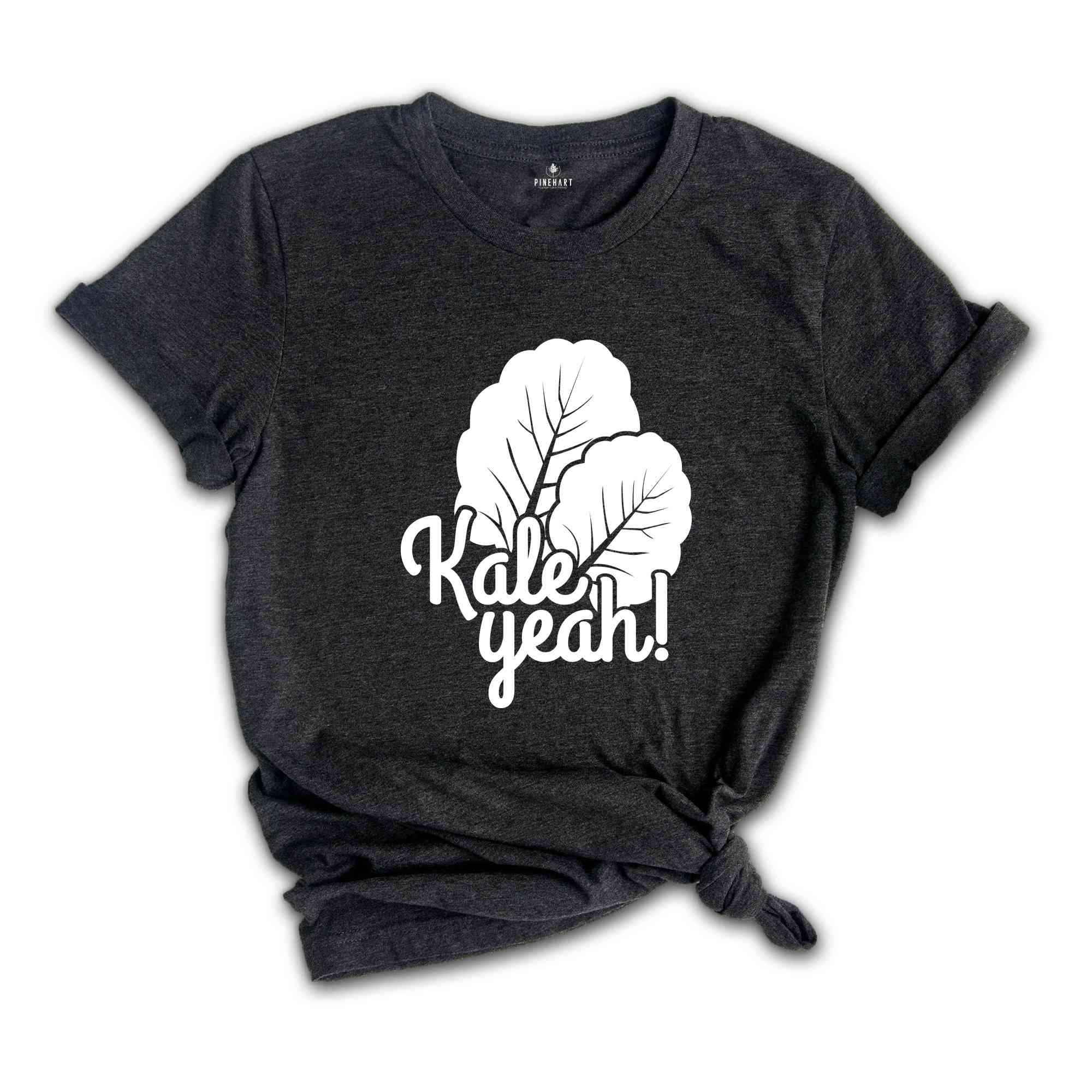 Kale Shirt, Kale Yeah Shirt, Vegan Shirts, Foodie Shirt Girl, Plant Lover Shirt, Paleo CrossFit Shirt, Vegan Clothing, Vegetarian Shirt