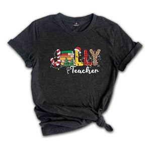 Jolly Teacher Shirt, Teacher Christmas Gift, Teacher Shirt, Teacher Appreciation, Cute Christmas Shirt, Christmas Party Shirt, Holiday Shirt