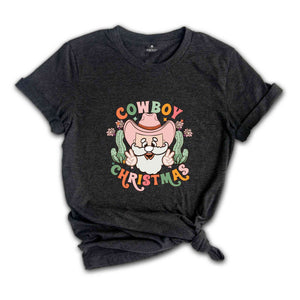 Cowboy Christmas Shirt, Western Christmas Shirt, Santa Shirt, Howdy Shirt, Funny Christmas Shirt, Christmas Party Shirt, New Year Shirt