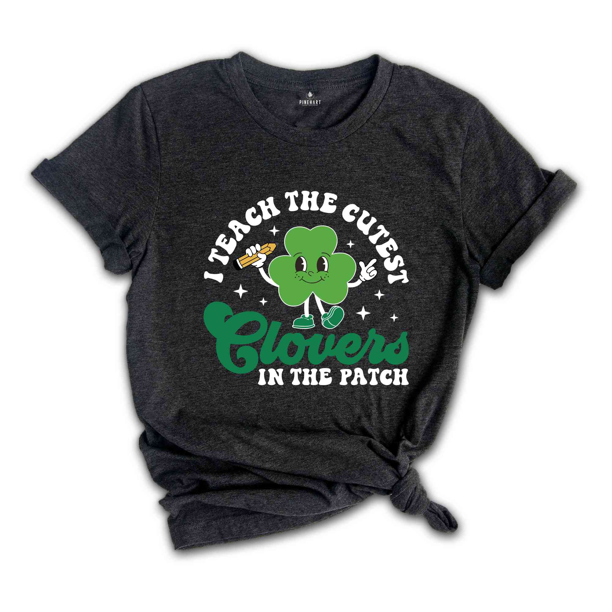 I Teach The Cutest Clovers In The Patch Shirt, Retro St Patrick’s Day, Teacher Shirt, St Patrick Shirt