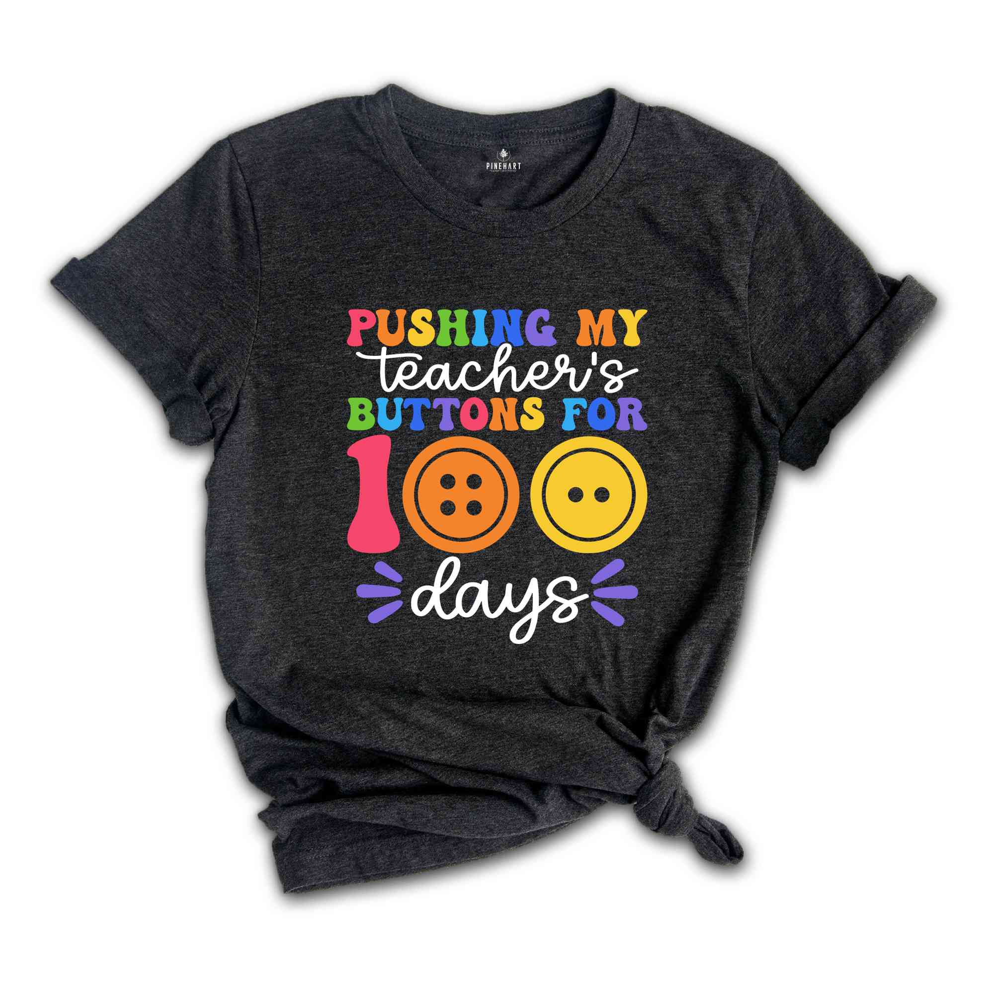 Pushing My Teacher's Buttons for 100 Days Shirt, 100 Days of School Tee, ökm, Teacher Life Shirt, Button Kids School Shirt