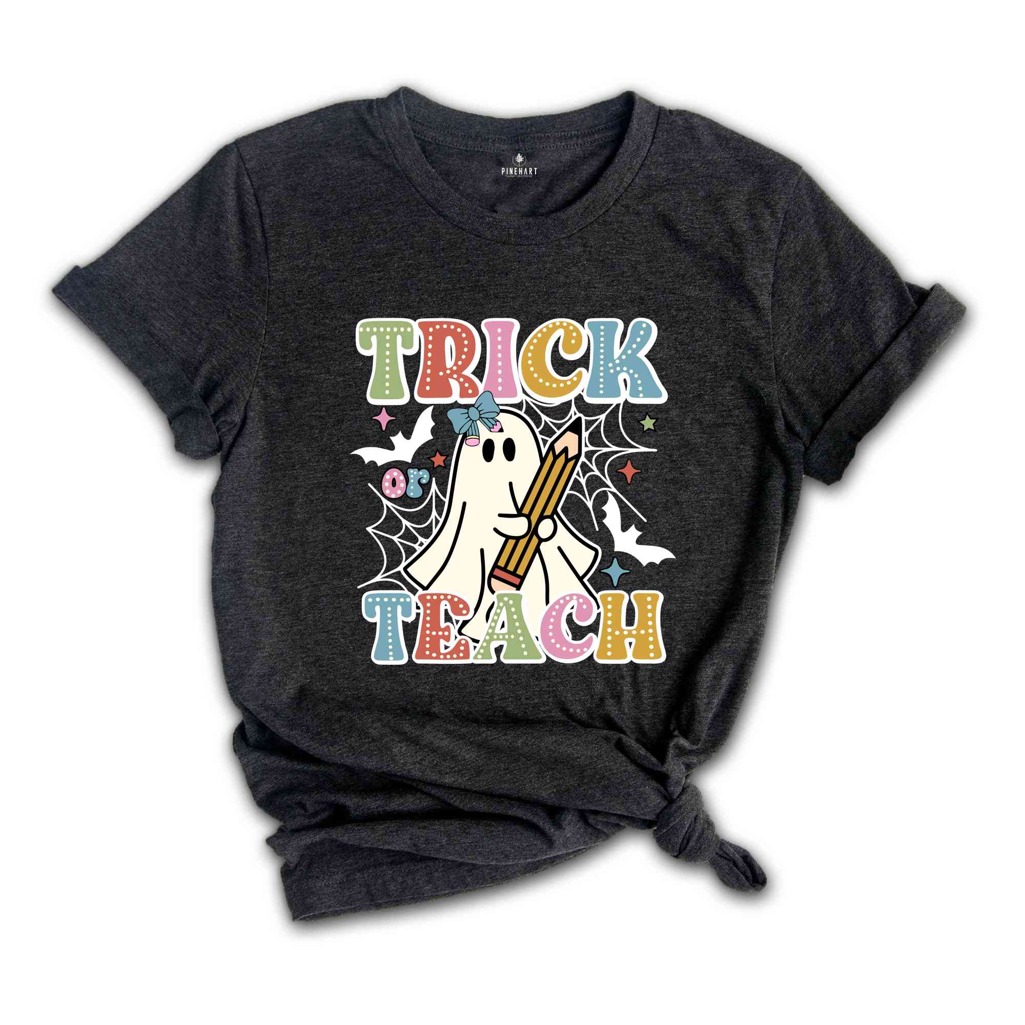 Trick Or Teach Shirt, Halloween Ghost Shirt, Halloween Teacher Shirt, Teacher Life Shirt, Teacher Gift Halloween, Halloween Gift