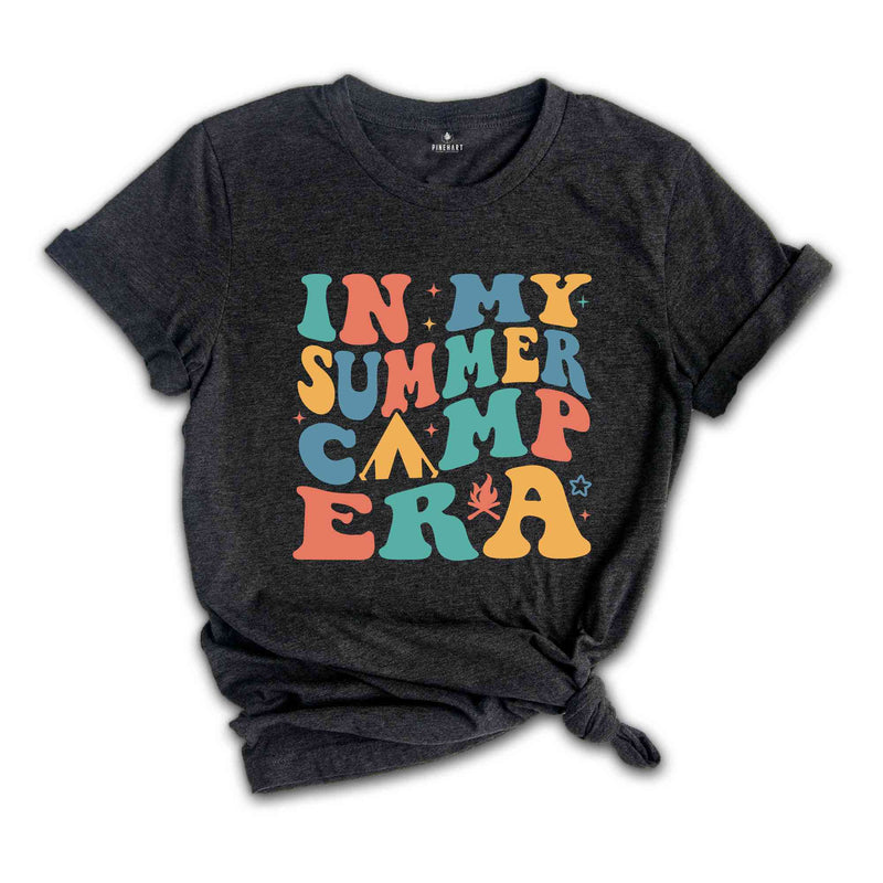 In My Summer Camp Era Shirt, Summer Camp Shirt, Summer Beach Shirt, Summer Camp Shirt, Summer Vacation Shirt, Sunshine Shirt, Camping Shirt