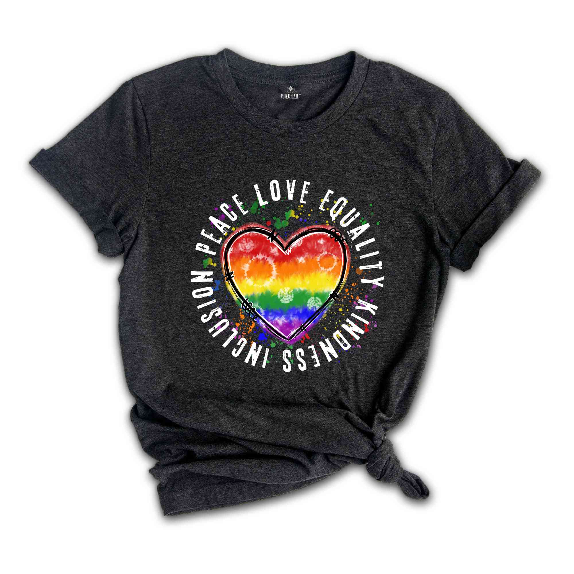 Peace Love Equality Kindness Inclusion Shirt, LGBT Heart Shirt, Rainbow Heart Shirt, Pride Month Shirt, Pride Support Tee, Queer Shirt