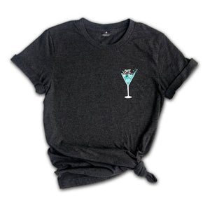 One More T-shirt, Martini Shirt, Drinking Shirts, Party Shirt, Alcohol Shirt, Martini Lover Gift, Night Out Shirt