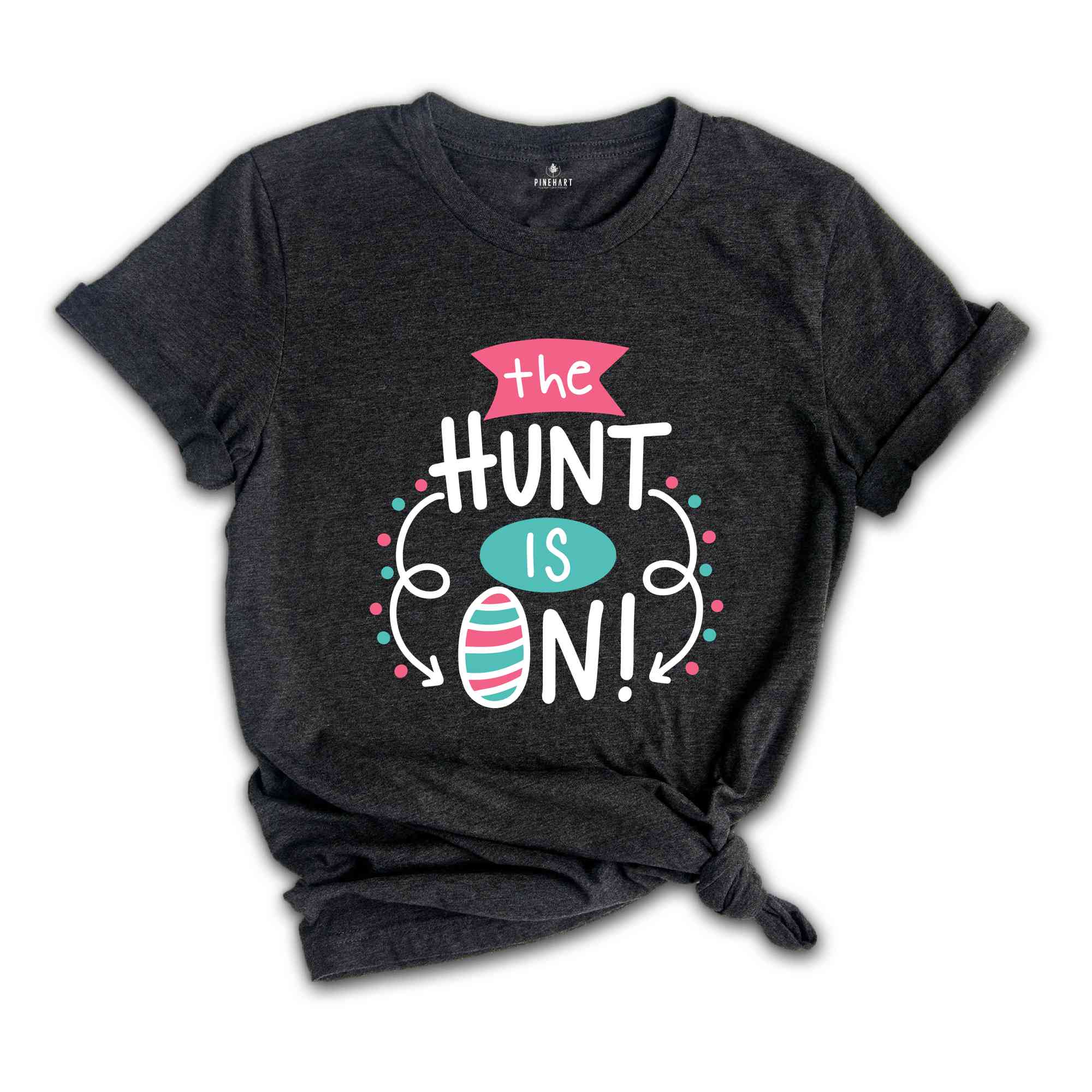 The Hunt Is On Shirt, Easter Hunting Shirt, Easter Day Shirt, Easter Squad Shirt, Easter Family Matching Shirt, Easter Apparel