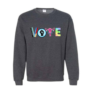 Vote Sweatshirt, Political Activism Shirt, 2024 Election Sweatshirt, LGBTQ Sweatshirt, BLM Sweatshirt,Banned Books Sweatshirt, Feminist Gift