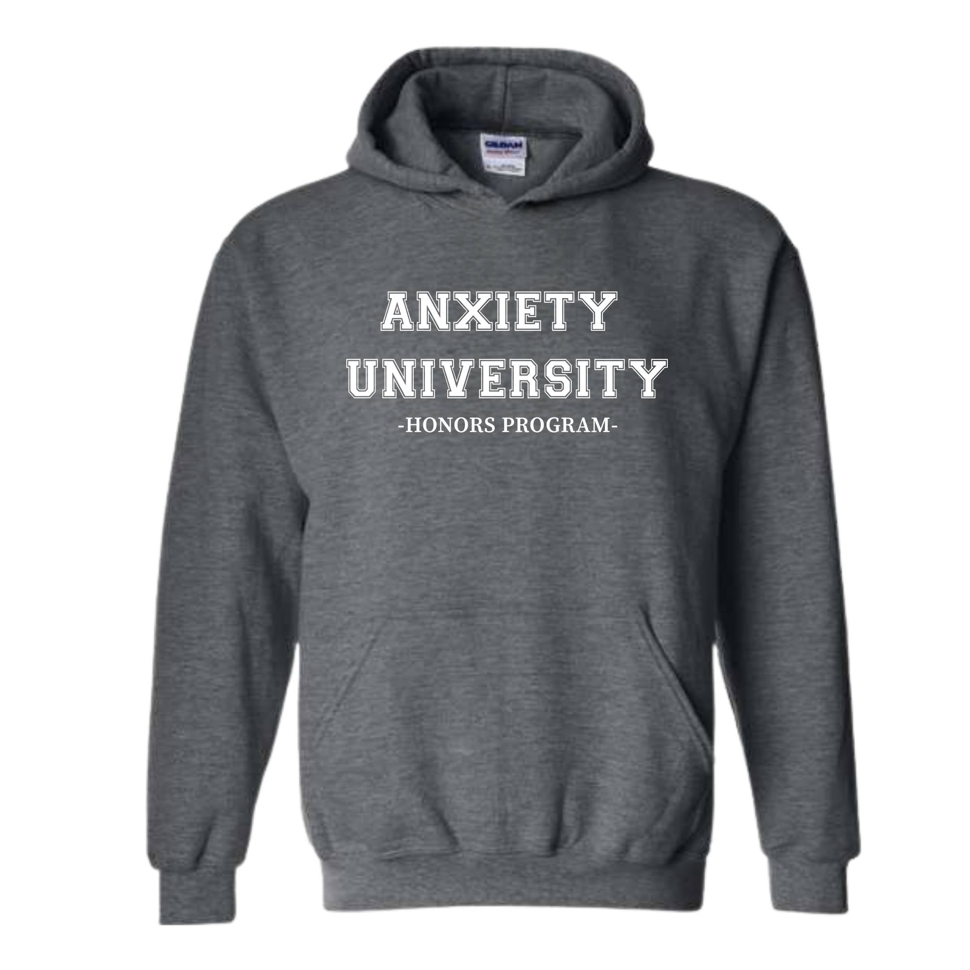 Anxiety University Sweatshirt, Anxiety University Honors Program Sweatshirt, Anxiety Sweater, Mental Health Apparel