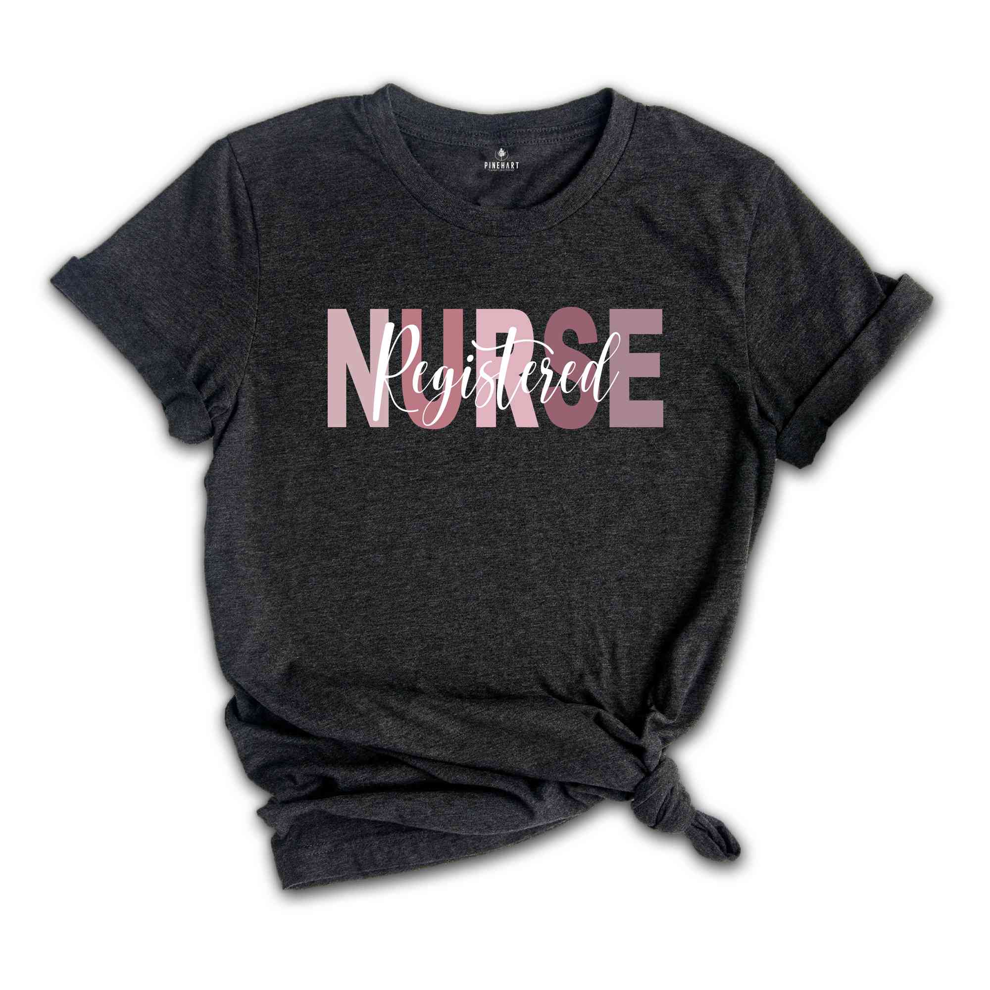 Registered Nurse T-Shirt, Registered Nurse Shirt, Nurse Week, Registered Nurse Apparel, Nurse Gifts, Nurse Week Outfit