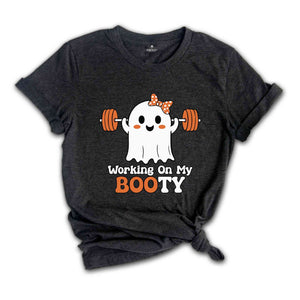 Working On My Booty Shirt, Women Halloween Shirt, Spooky Season Shirt, Cute Halloween Tee, Fitness Shirt, Gym Girl Shirt, Funny Halloween Te