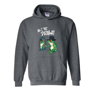 Am I The Drama Hoodie, Funny Frog Sweatshirt, Frog Hoodie, Retro Sassy Sweatshirt, Mental Health Hoodie, Funny Frog Lover Sweater