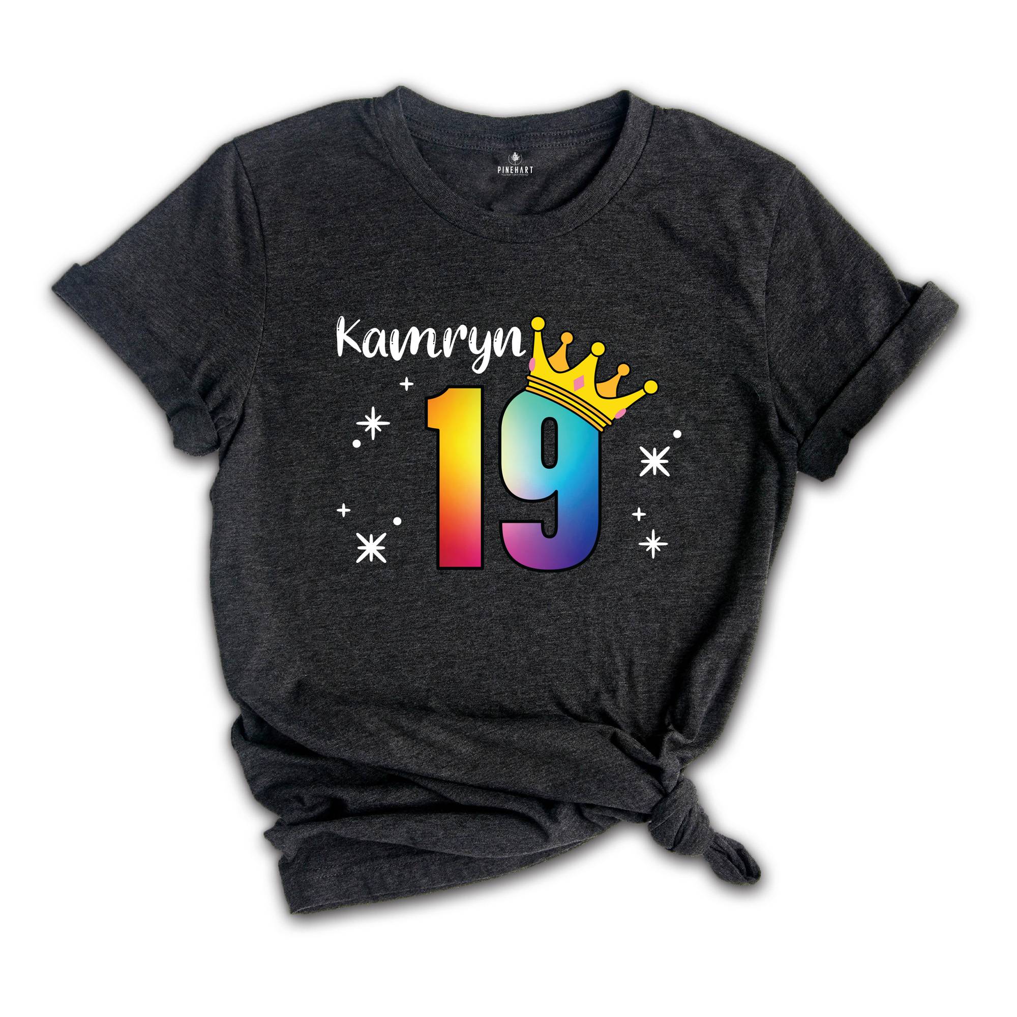 Personalized Names 19 Birthday Shirt, Crown 19th Birthday Shirt, Rainbow Birthday Shirt, Birthday Party Shirt, Toddler Birthday Shirt