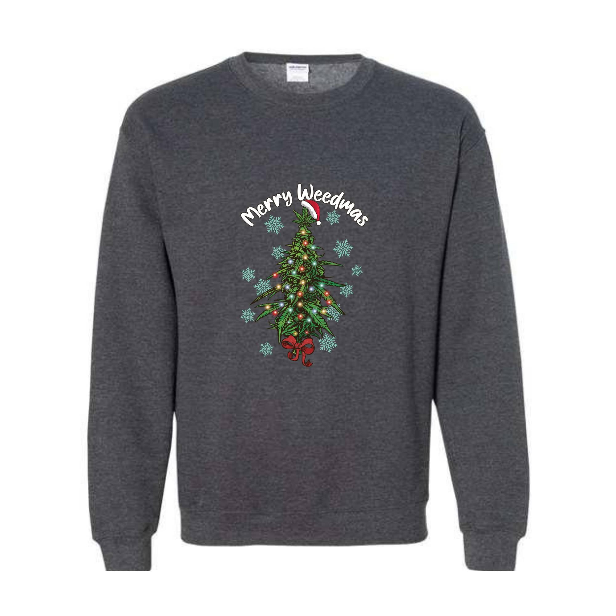 Merry Weedmas Sweatshirt, Christmas Tree Sweatshirt, Christmas Sweatshirt, Santa Claus Sweatshirt, Christmas Gift