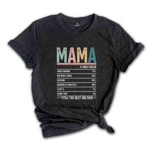 Mama Shirt, Mother's Day Shirt, Gift For Mother, Cute Mother's Day Shirt, Funny Mother's Day Shirt, Mom Shirt, Happy Mothers Day