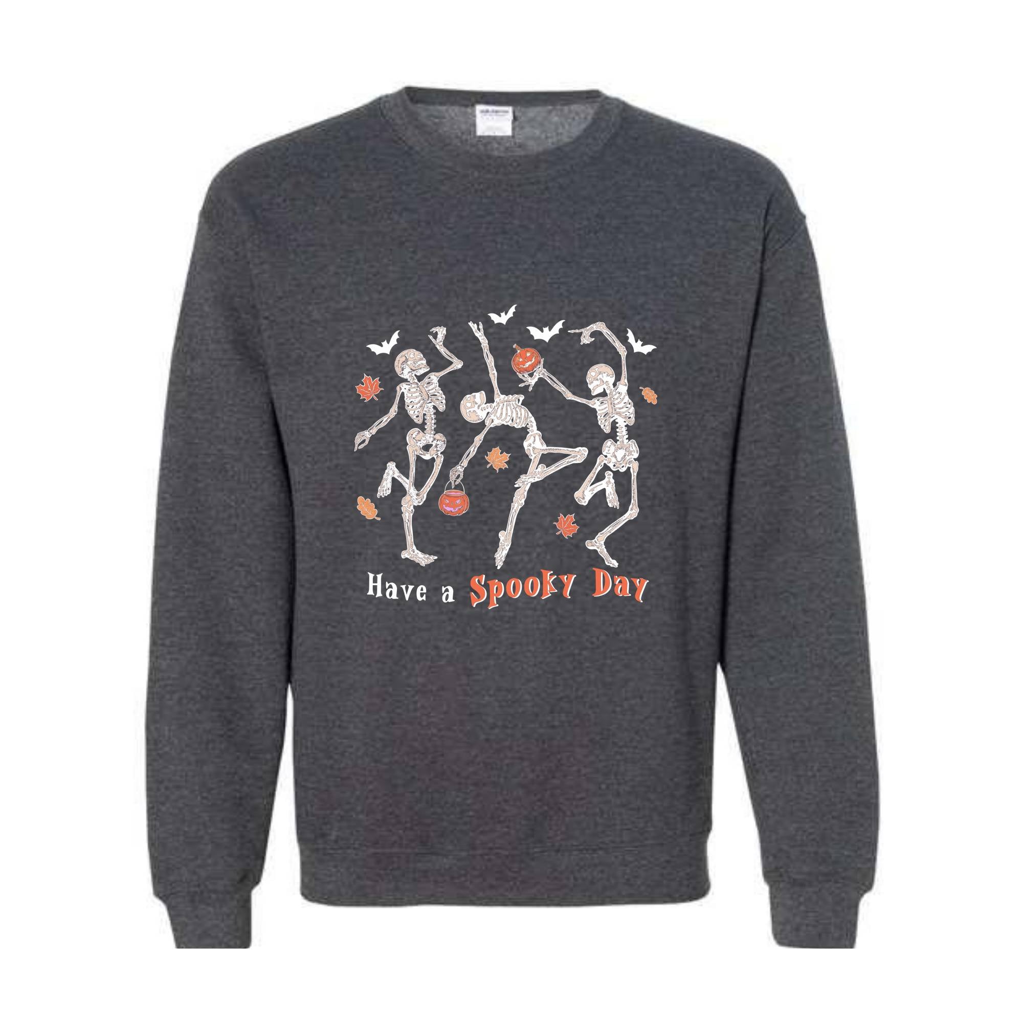 Have A Spooky Day Sweatshirt, Halloween Dancing Skeleton Sweater, Cute Skeleton Crewneck, Halloween Gift, Spooky Vibes Shirt, Halloween Tee