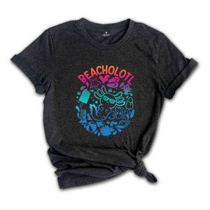 Beacholotl Shirt, Funny Axolotl Shirt, Family Vacation Gift, Holiday Matching Shirt, Cute Summer Tee, Beach Shirt