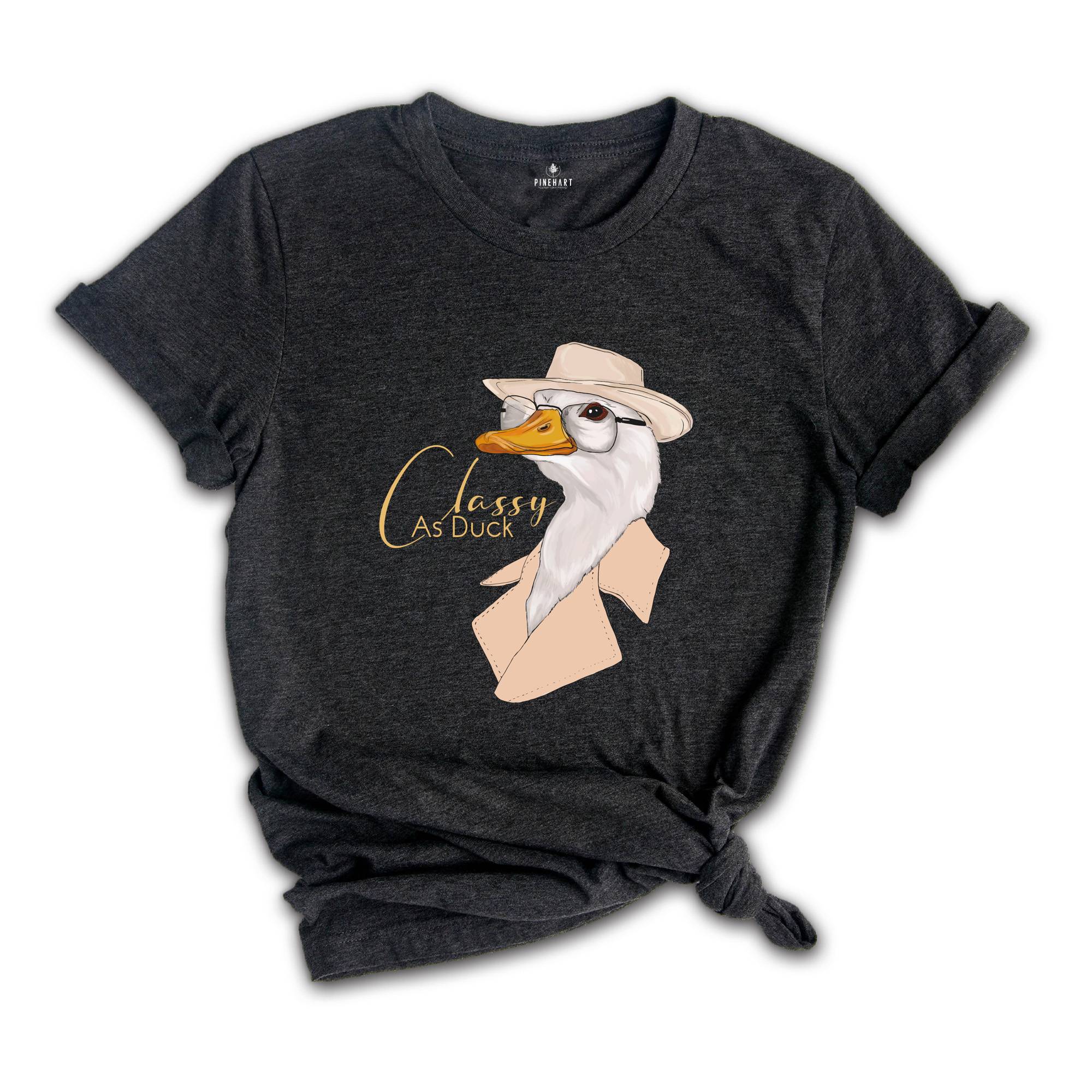 Classy As Duck T-Shirt, Duck Sweatshirt, Classy Duck Shirt, Unisex Duck Sweatshirt, Funny Animal Christmas Sweatshirt.