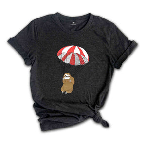 Parachuting Sloth Shirt, Funny Sloth Shirt, Sloth Goose Shirt, Girlfriend Shirt, Sloth Lover Shirt, Funny Sarcasm