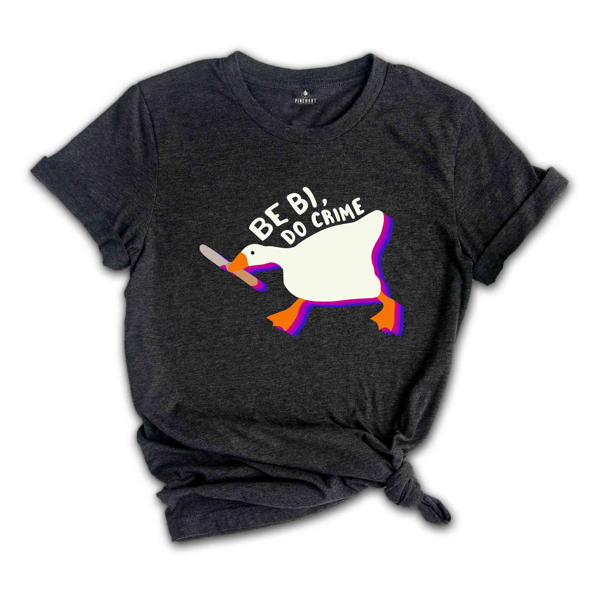 Be Bisexual Do Crime T-Shirt, Duck LGBT Shirt, LGBTQ Shirt, Bi Duck Shirt, Bisexual T-Shirt, Gay Pride T-Shirt, Pride Month Shirt