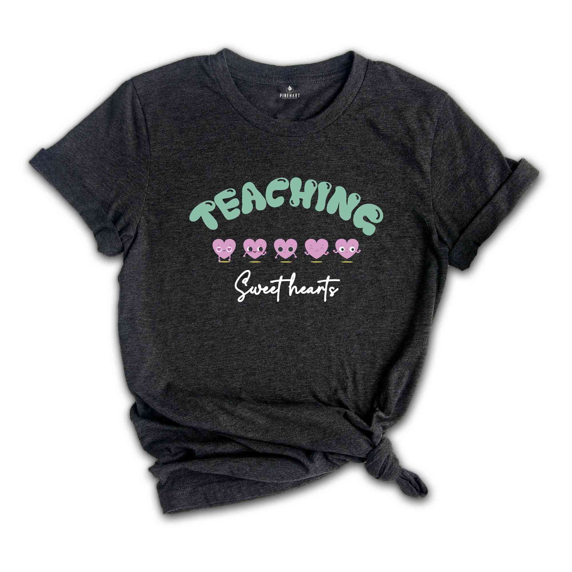 Valentine Teaching Sweethearts Shirt, Teacher T-Shirt, Valentine Teacher Tee, Valentine Kindergarten Teacher Shirt, Valentines Shirt