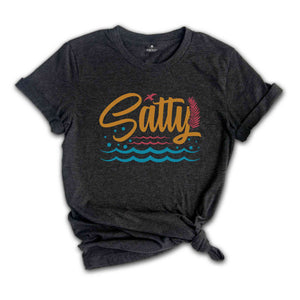 Salty Shirt, Beach Shirt, Ocean Shirt, Beach Lover Gift, Coastal T-shirt, Sea Inspired Shirt, Vacay Shirt