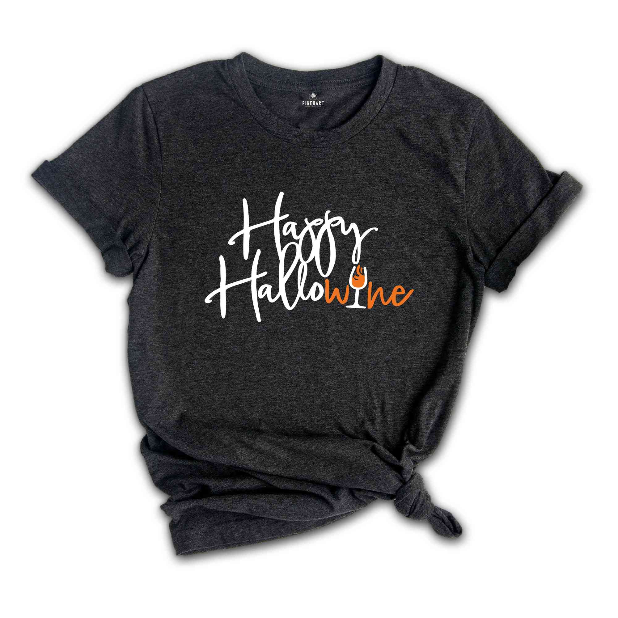 Funny Halloween Shirt, Happy Hallowine Shirt, Halloween Wine Shirt, Funny Halloween Shirt, Halloween Wine Drinking Shirt, Hallowine Shirt,