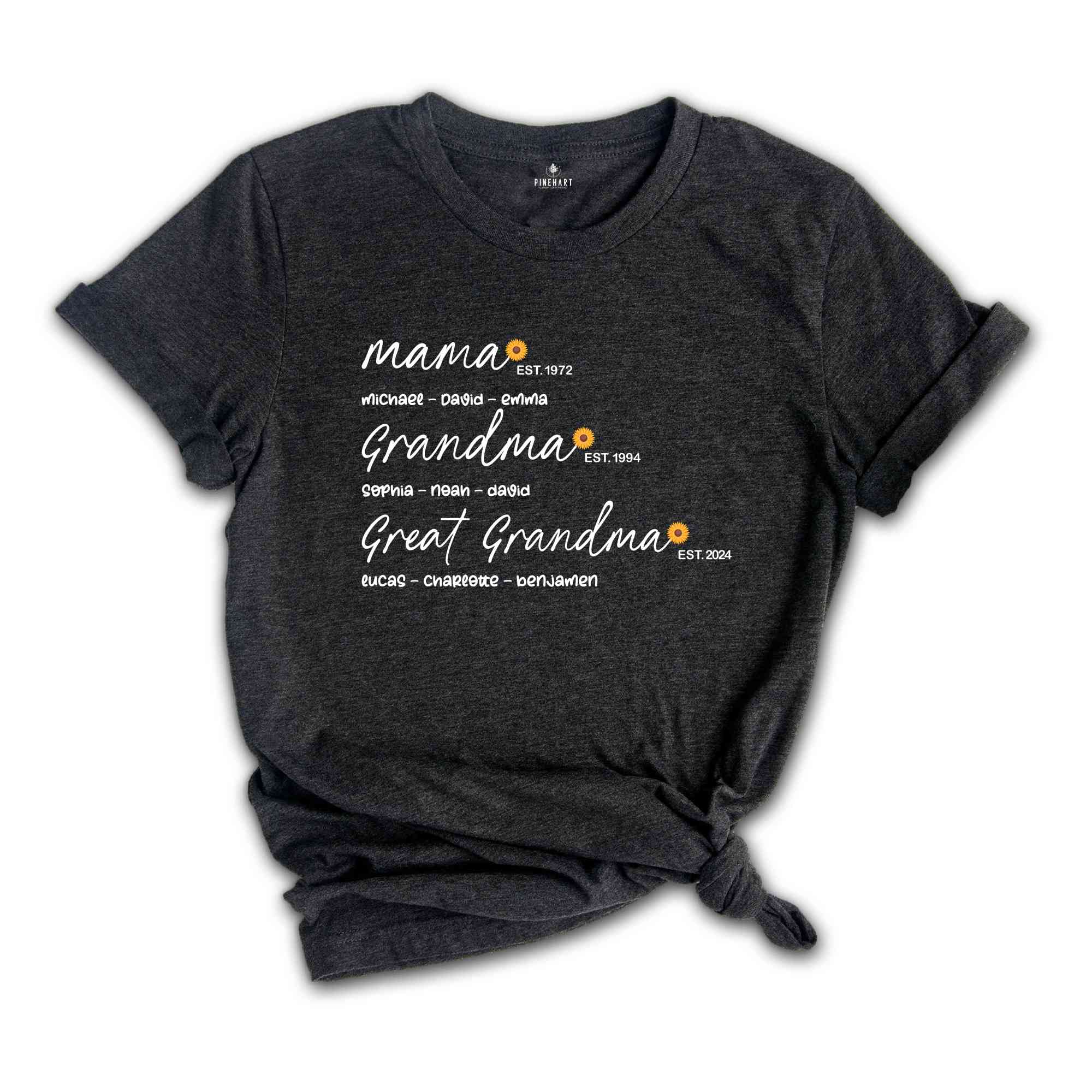 Custom Family Shirt, Mom Grandma Great-Grandma Shirt, Custom Grandma Shirt, Great Grandma Shirt, Mother’s Day Shirt