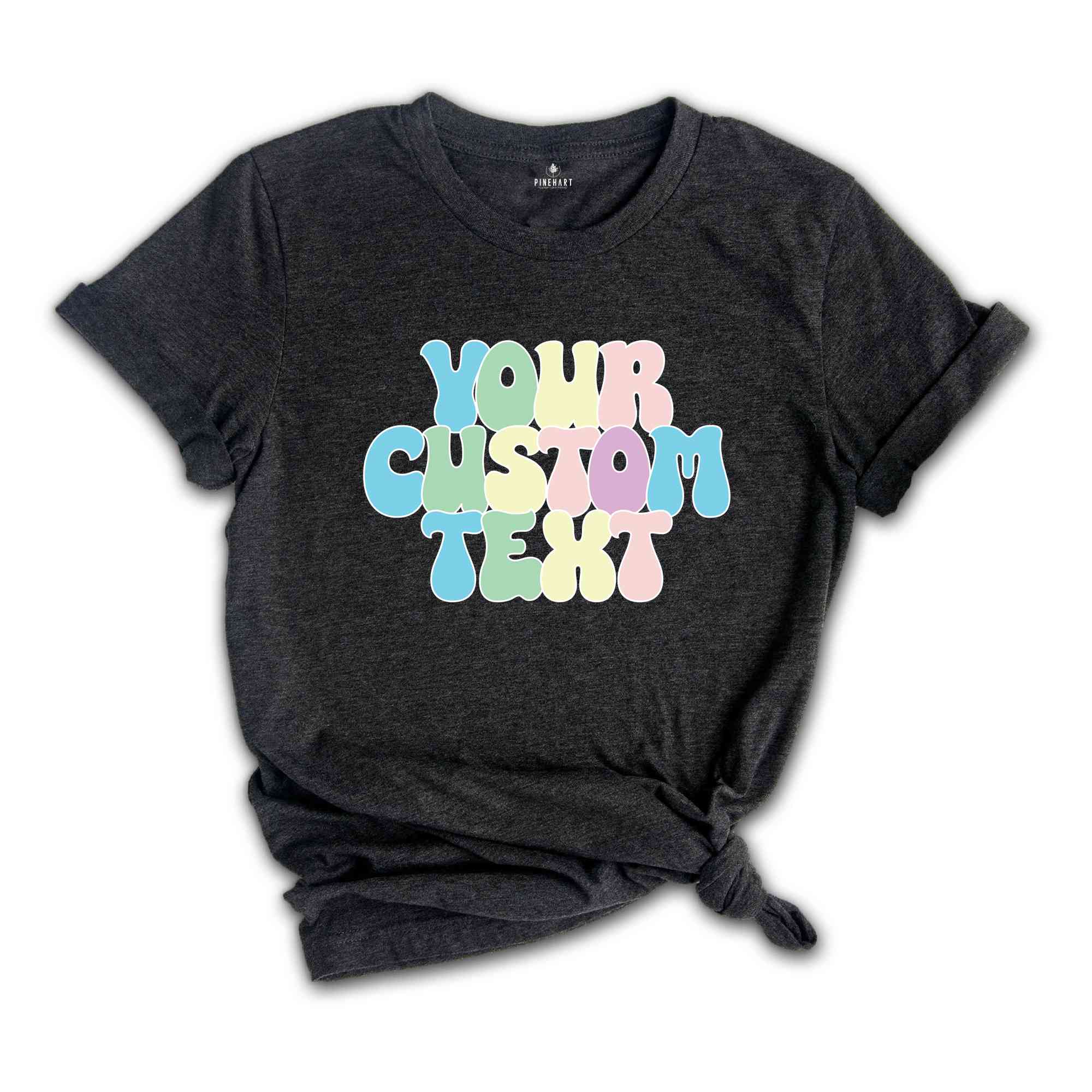 Your Custom Text Shirt, Customized Shirt, Customized Matching Shirts, Custom Text Shirt, Custom Shirt, Personalized Shirt